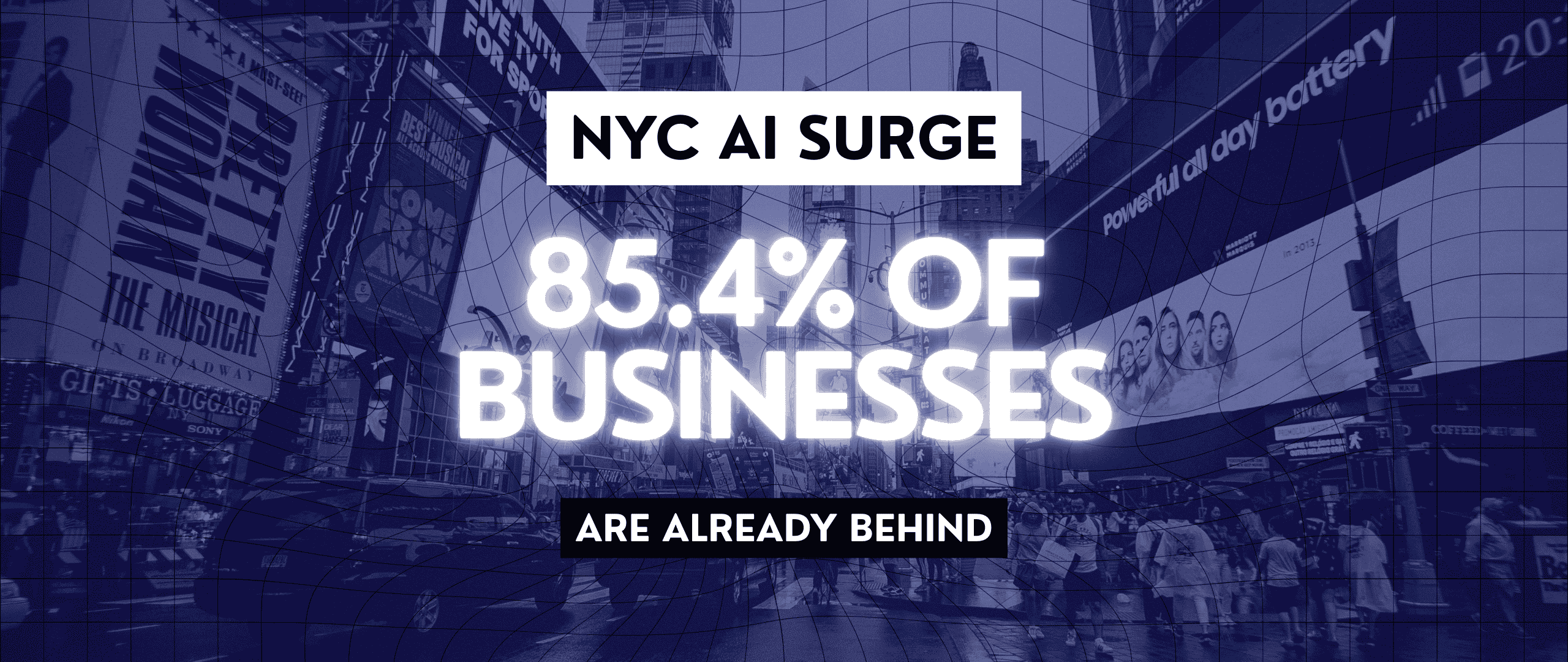 The State of AI NYC: Why 85.4% of Businesses Are Already Behind
