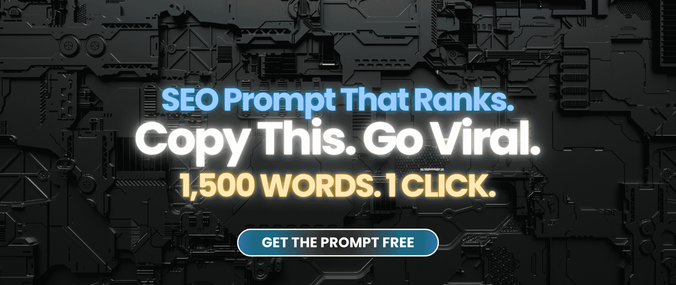 This One Prompt Writes 1,500-Word SEO Articles Like a Human (And Google Loves It)